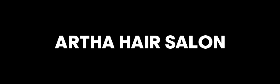 ARTHA HAIR SALON