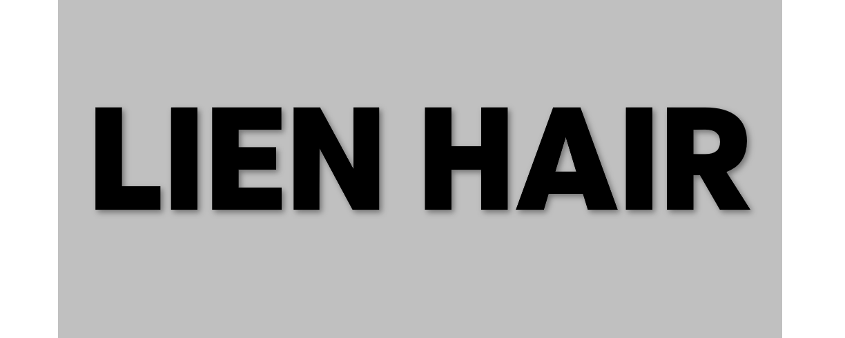 LIEN HAIR