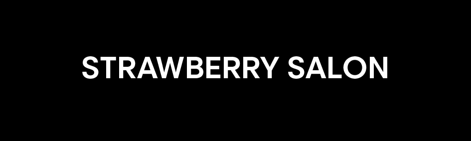 STRAWBERRY SALON